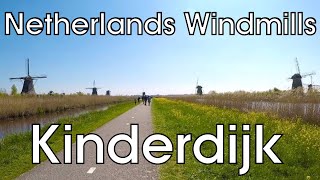 Kinderdijk  Walking Tour [upl. by Leroj]