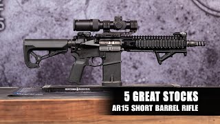 5 Great Collapsible Stocks for an AR15 SBR [upl. by Trojan]