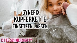 Kupferkette Gynefix einsetzen lassen  Ich nehme euch mit Eingriff Schmerzen I Meggyxoxo [upl. by Adnauq]