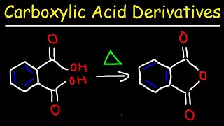 Carboxylic Acid Derivative Reactions [upl. by Carolin]