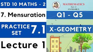 Mensuration  Practice Set 71 Lecture 1  SSC Class 10 Geometry  Maths Part 2  Maharashtra 10th [upl. by Acinok]