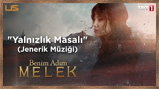 Aydilge  Yalnızlık Masalı  Benim Adım Melek [upl. by Seigler]