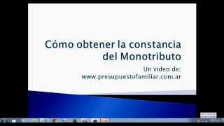 Cómo obtener la constancia del Monotributo [upl. by Cranston]