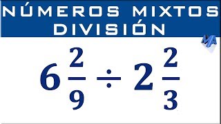 División de números mixtos [upl. by Oilime]