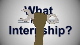 What is an Internship [upl. by Odnalra]