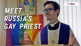 Meet Russias openly gay priest [upl. by Yraccaz]