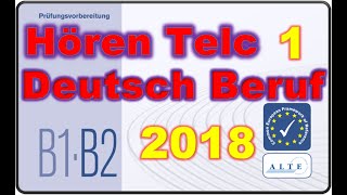 Modelltest B1B2 Beruf Hören Deutsch [upl. by Esahc]