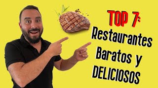 TOP 7 Restaurantes Baratos y DELICIOSOS [upl. by Annohsed661]