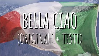 BELLA CIAO ORIGINAL VERSION  LYRICS [upl. by Onailimixam]