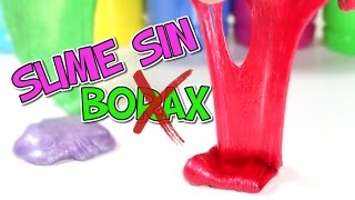 Como hacer SLIME SIN BORAX NI DETERGENTE [upl. by Judah]