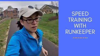 10k Training  Intervals with Runkeeper [upl. by Fredra507]