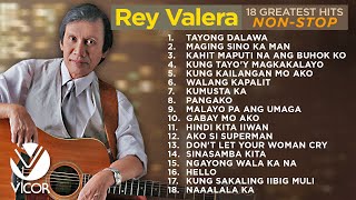 Rey Valera  18 Greatest Hits Nonstop [upl. by Ballou592]