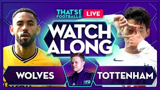 WOLVES vs TOTTENHAM  Mark Goldbridge LIVE [upl. by Nirda991]