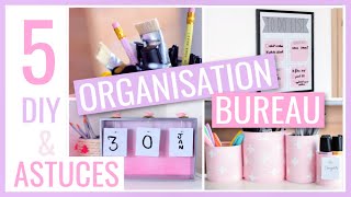 5 DIY amp ASTUCES FACILES  BUREAU  Rangement amp Organisation [upl. by Azyl]