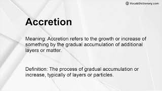 Accretion Meaning [upl. by Biel]