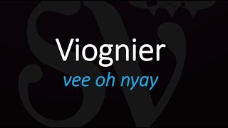 How to Pronounce Viognier French Wine Pronunciation [upl. by Jacie]