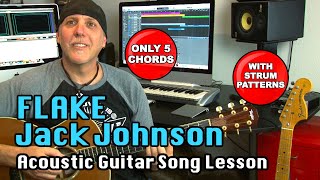 Learn Jack Johnson song Flake acoustic guitar song lesson  STRUM IT [upl. by Yob]