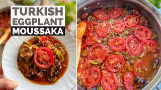 Turkish Eggplant Moussaka quotPatlıcan Oturtma  Musakkaquot [upl. by Tabatha]