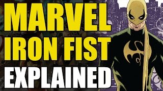 Marvel Comics Iron FistDanny Rand Explained [upl. by Colp]