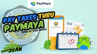 Pay BIR Taxes thru PayMaya [upl. by Demmy]