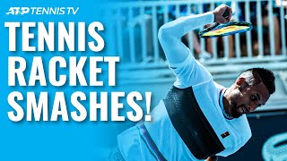 The Most Epic Tennis Racket Smashes [upl. by Barnabe]