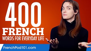 400 French Words for Everyday Life  Basic Vocabulary 20 [upl. by Liggitt]