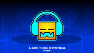 Dj Nate  Theory Of Everything 3  TOE3   Geometry Dash Music [upl. by Jestude]