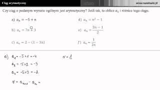 Ciąg arytmetyczny  Czy ciąg o podanym wzorze ogólnym jest arytmetyczny a [upl. by Einre164]