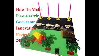 How To Make Piezoelectric Generator NeW SCHOOL MODEL [upl. by Harle]