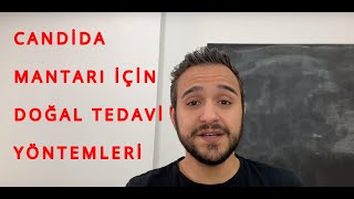 Candida Mantarı Tedavisi Doğal Yöntemler  DrCan [upl. by Trab]