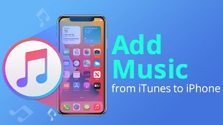 iPhone Tutorials  How To Add Music From iTunes To iPhone in 3 Ways 2021 [upl. by Enyawad]