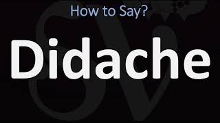 How to Pronounce Didache CORRECTLY [upl. by Hedva271]