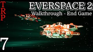 Everspace 2 Walkthrough  End Game  PT7  Eshahar  Ending  PC [upl. by Ativoj]