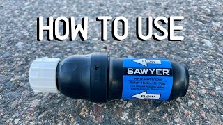 How to Use The Sawyer Squeeze Water Filter Technical Specs Directions and Tips ampTricks [upl. by Primaveras]