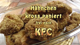 Frittiertes Hähnchen  fast wie bei KFC [upl. by Eeliah]