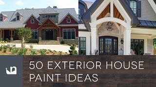 50 Exterior House Paint Ideas [upl. by Oliva]