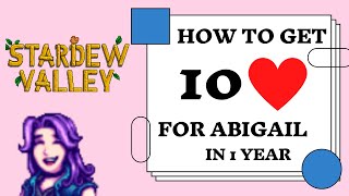 1 Year  10 Hearts Scenes  Abigail  Stardew Valley  Tips amp Tricks [upl. by Tterrej]