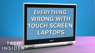 Everything Wrong With Touch Screen Laptops  Untangled [upl. by Nifares650]