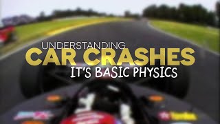 Understanding Car Crashes Its Basic Physics [upl. by Lundgren833]