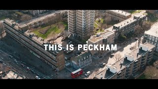 THIS IS PECKHAM [upl. by Aramat]