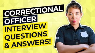 CORRECTIONAL OFFICER Interview Questions amp Answers [upl. by Aterg906]