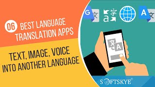 6 Best Language Translation Apps  Language Converter Mobile App [upl. by Ahsaya]