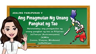 Araling Panlipunan 5 Pinagmulan ng Tao sa Pilipinas [upl. by Unni]