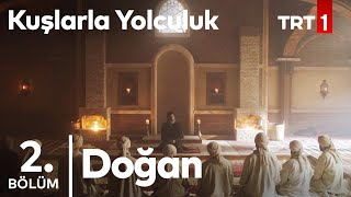 Doğan  Kuşlarla Yolculuk 2 Bölüm NostaljiTRT [upl. by Odnamla568]