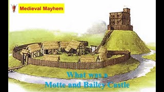 What was a Motte and Bailey Medieval Castle [upl. by Roldan]