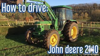 HOW TO DRIVE JOHN DEERE 2140 [upl. by Eelame]