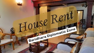 Baridhara House Rent  Diplomatic Zone  Property Buy Sell Rent [upl. by Ahterahs712]