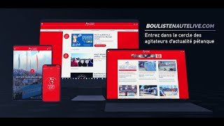 Pétanque en direct  La nouvelle application BoulistenauteLIVEcom [upl. by Holli190]