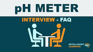 pH meter Interview FAQ Frequently Asking Questions [upl. by Nanyk]