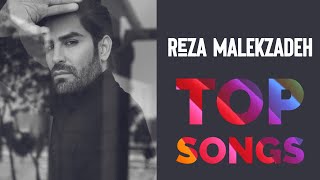 Reza Malekzadeh  Top Songs  رضا ملک زاده  بهترین آثار [upl. by Annaitsirhc]